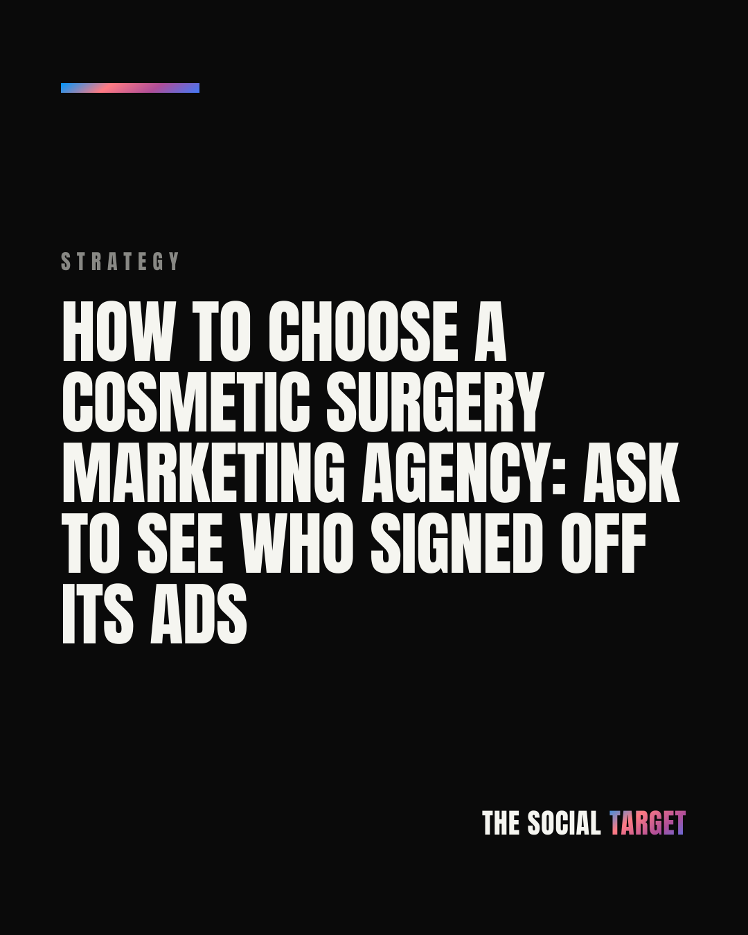 Branded card for How to choose a cosmetic surgery marketing agency: ask to see who signed off its ads
