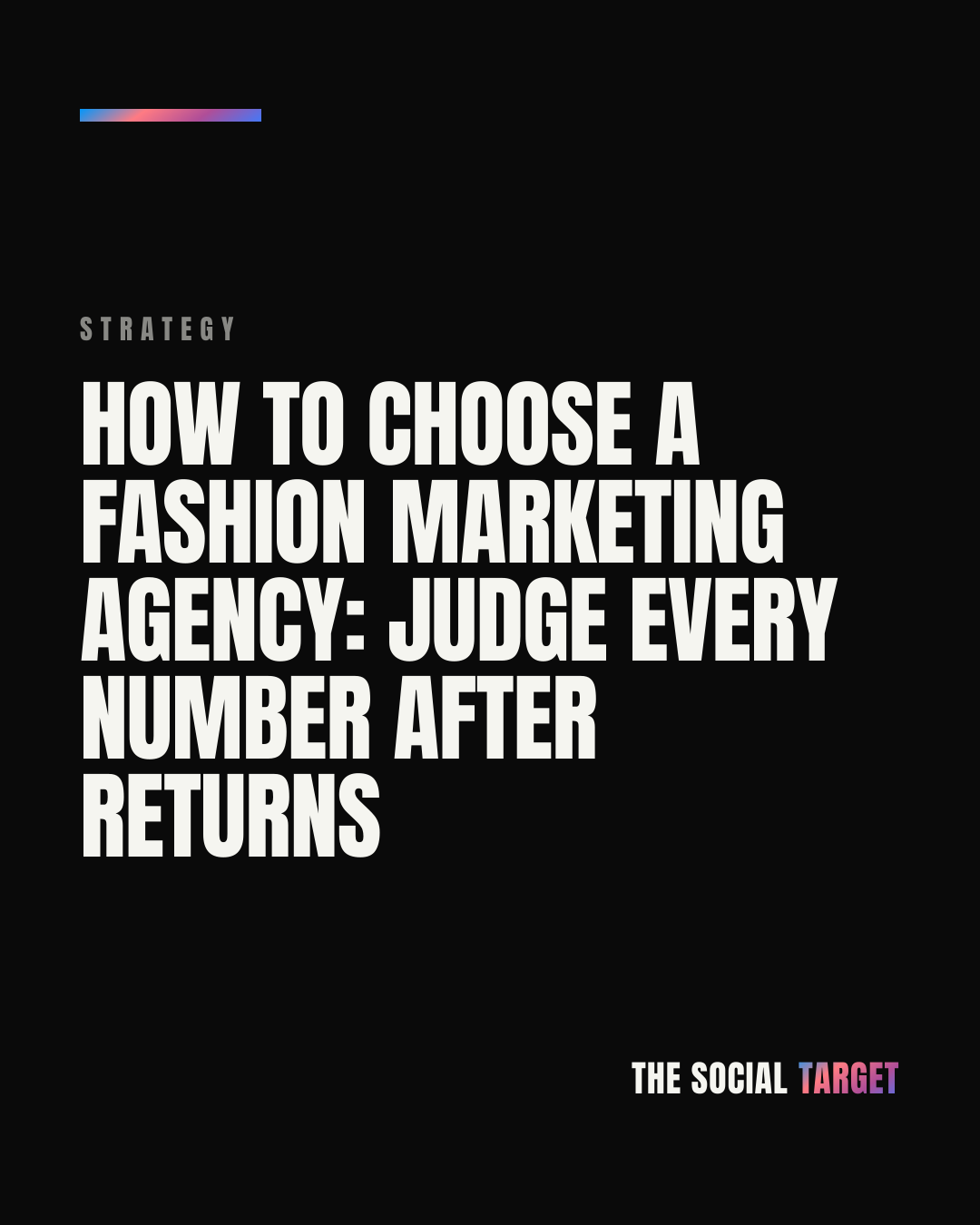 Branded card for How to choose a fashion marketing agency: judge every number after returns