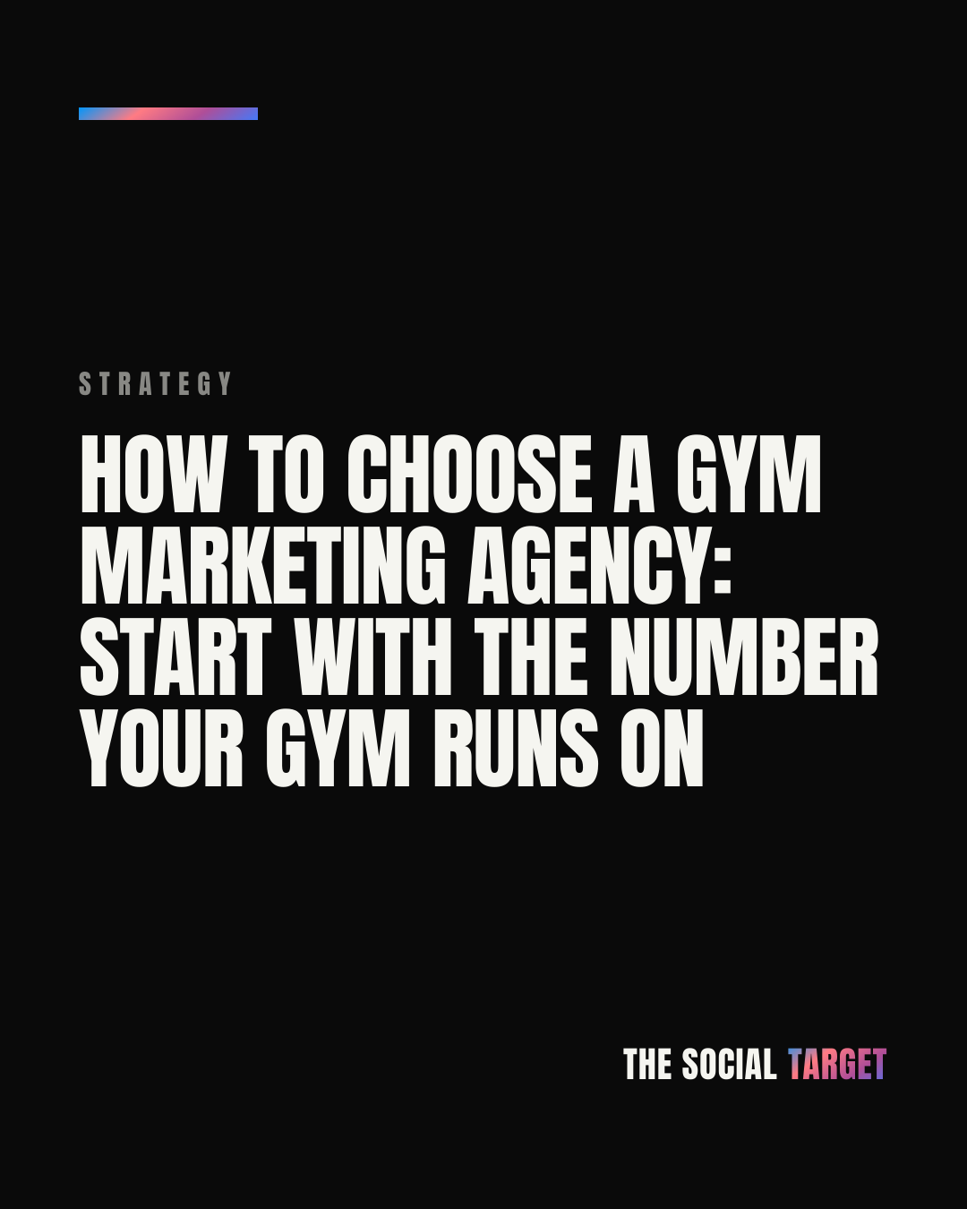 Branded card for How to choose a gym marketing agency: start with the number your gym runs on