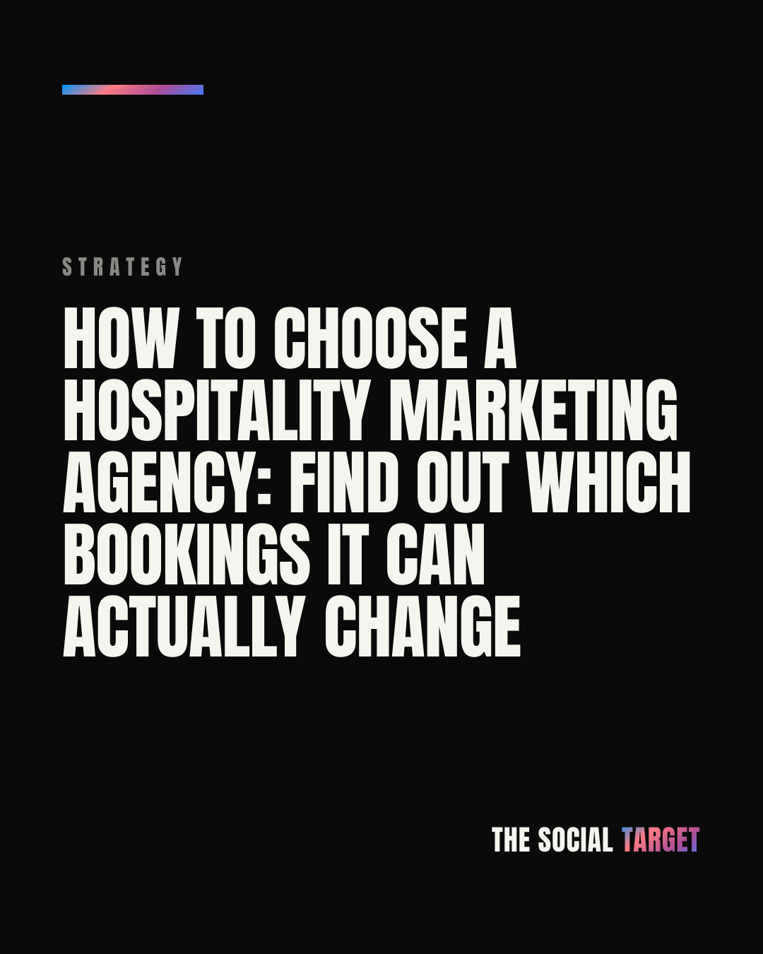 Branded card for How to choose a hospitality marketing agency: find out which bookings it can actually change