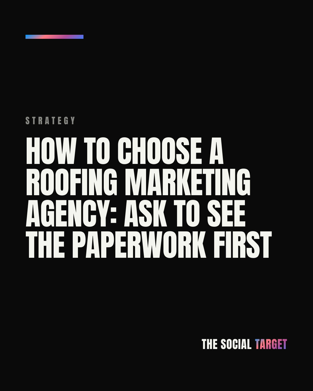 Branded card for How to choose a roofing marketing agency: ask to see the paperwork first