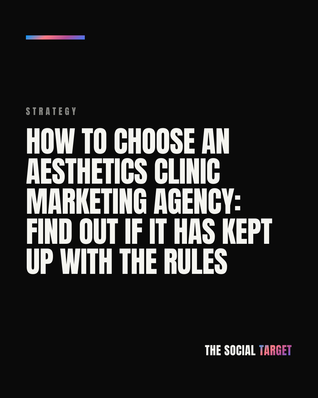 Branded card for How to choose an aesthetics clinic marketing agency: find out if it has kept up with the rules